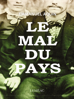 cover image of Le mal du pays